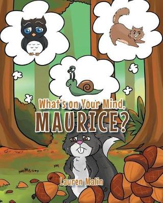 What's on Your Mind, Maurice? (Paperback)