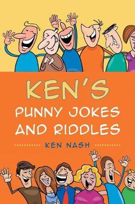 Ken's Punny Jokes and Riddles (Paperback)