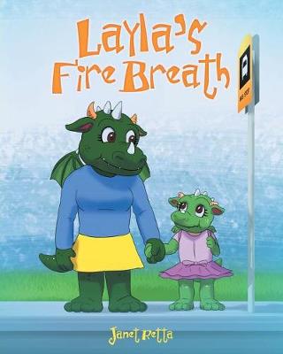 Layla's Fire Breath (Paperback)