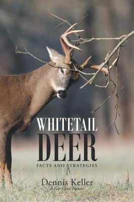 Whitetail Deer Facts and Strategies (Paperback)