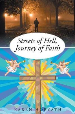 Streets of Hell, Journey of Faith (Paperback)