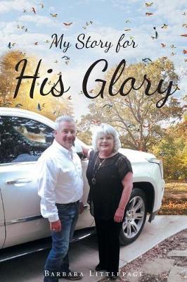 My Story for His Glory (Paperback)