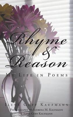 Rhyme & Reason: My Life in Poems (Hardback)
