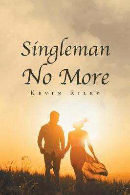Singleman No More (Paperback)