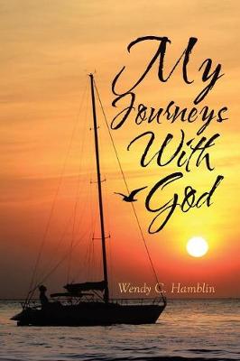 My Journeys with God (Paperback)