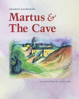 Martus and the Cave (Paperback)