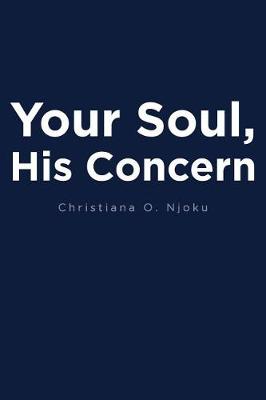 Your Soul, His Concern (Paperback)
