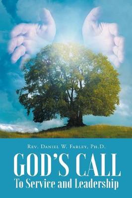 God's Call to Service and Leadership (Paperback)