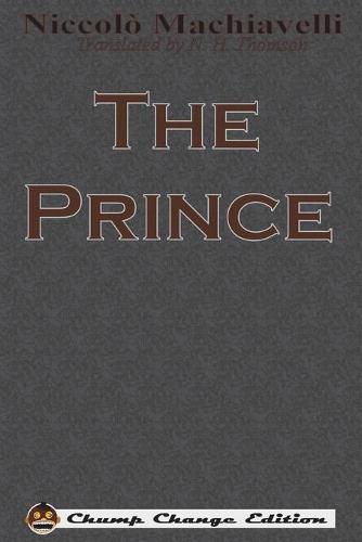 The Prince (Chump Change Edition) (Paperback)