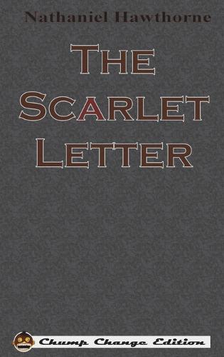 The Scarlet Letter (Hardback)