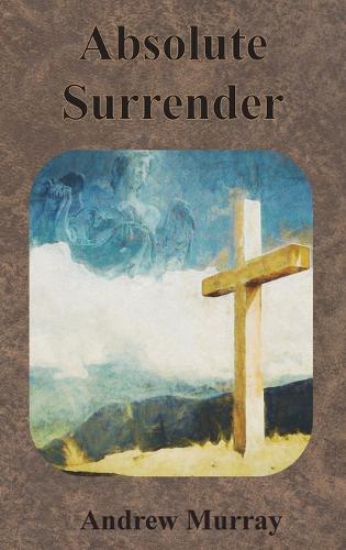 Absolute Surrender (Hardback)