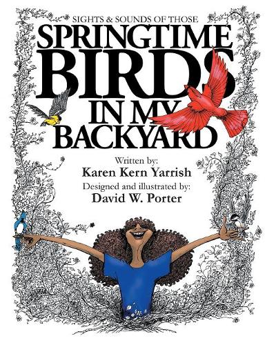 Springtime Birds in My Backyard (Paperback)