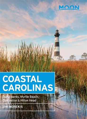 Moon Coastal Carolinas (Fourth Edition): Outer Banks, Myrtle Beach, Charleston & Hilton Head (Paperback)