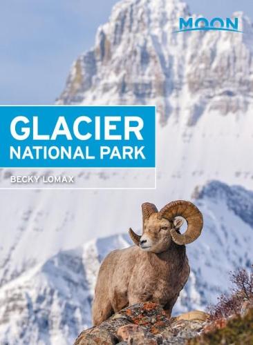 Moon Glacier National Park (Seventh Edition) (Paperback)