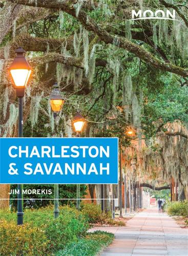 Moon Charleston & Savannah (Ninth Edition) (Paperback)