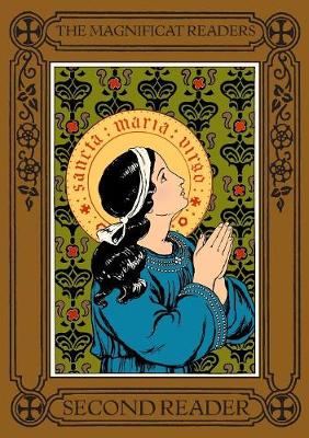 The Magnificat Readers: Second Reader - Magnificat Readers 2 (Paperback)