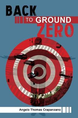 Back to Ground Zero (Paperback)