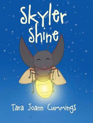 Skyler Shine (Hardback)