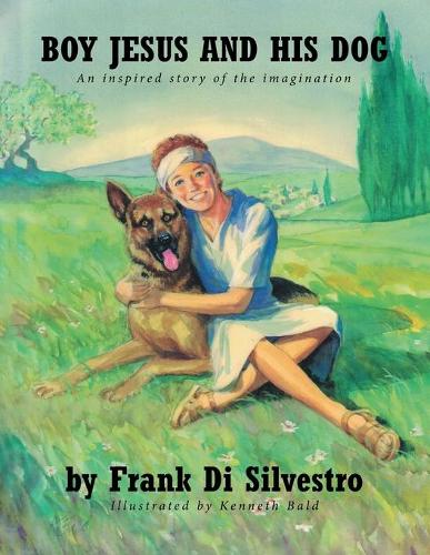 Boy Jesus and His Dog (Paperback)