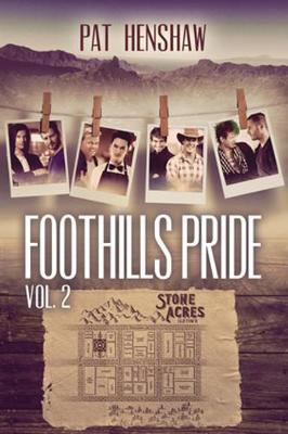 Foothills Pride Stories, Vol. 2 - Foothills Pride (Paperback)