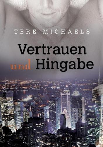 Vertrauen Und Hingabe (Paperback)