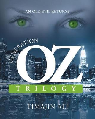 Generation Oz Trilogy (Paperback)