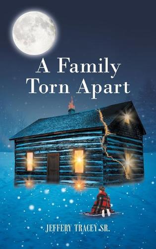 A Family Torn Apart (Hardback)