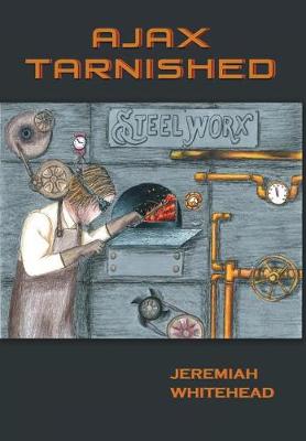Ajax Tarnished (Hardback)