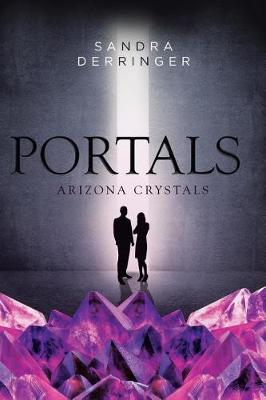 Portals - Arizona Crystals (Paperback)