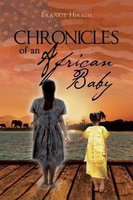Chronicles of an African Baby (Paperback)