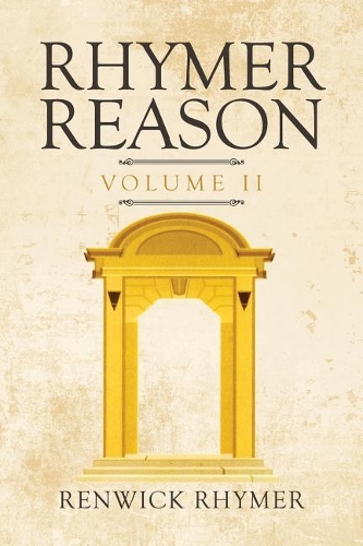 Rhymer Reason Volume II (Paperback)