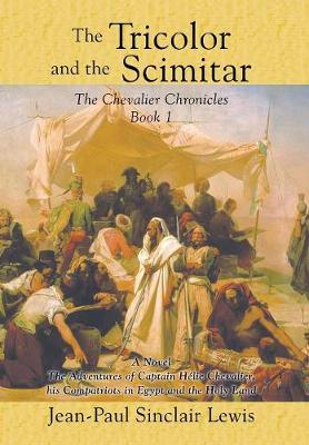 The Tricolor and the Scimitar (Hardback)