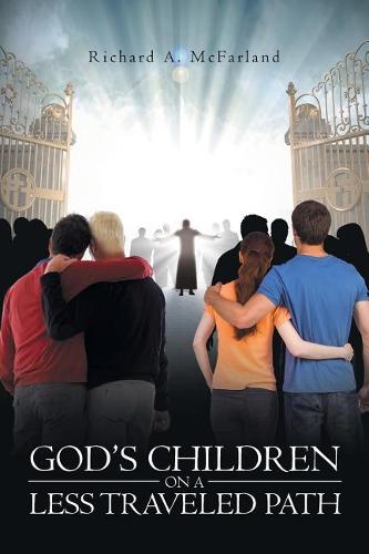 God's Children on a Less Traveled Path (Paperback)