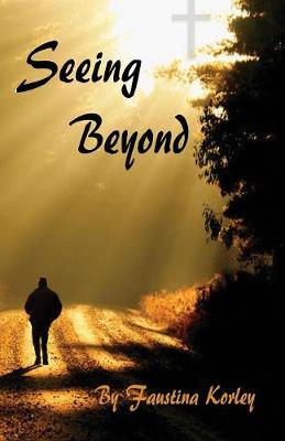 Seeing Beyond (Paperback)