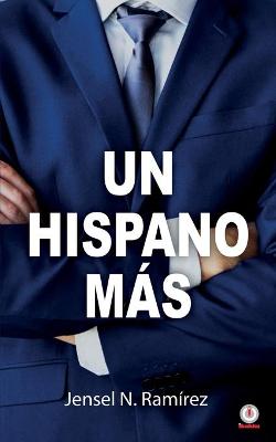 Un hispano mas (Paperback)
