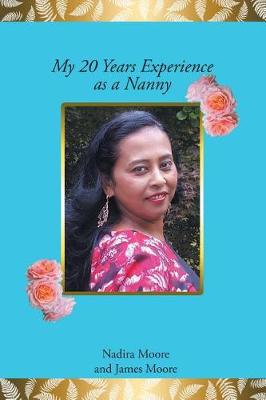My 20 Years Experience as a Nanny (Paperback)