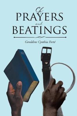 Of Prayers and Beatings (Paperback)