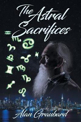 The Astral Sacrifices (Paperback)