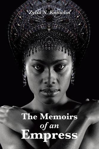The Memoirs of an Empress (Paperback)