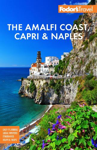 Random House Usa Inc Fodor's The Amalfi Coast, Capri & Naples