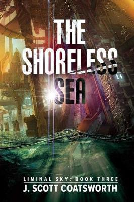 The Shoreless Sea (Paperback)