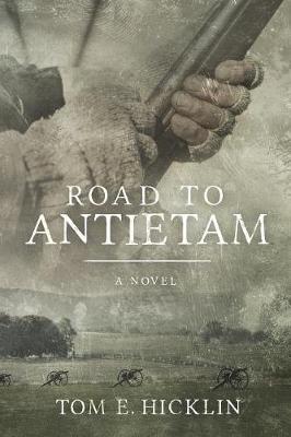 Road to Antietam - Galloway 1 (Paperback)