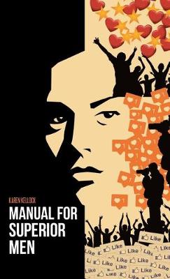 Manual for Superior Men (Hardback)