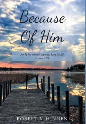 Because Of Him (Hardback)
