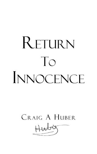 Return to Innocence (Hardback)