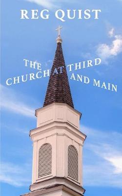 The Church at Third and Main (Paperback)