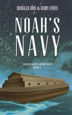 Noah's Navy - Dream Doors Adventures 2 (Paperback)