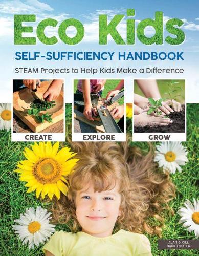 Eco Kids Self-Sufficiency Handbook (Paperback)