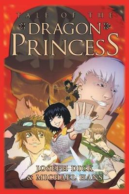 Tale of the Dragon Princess (Paperback)