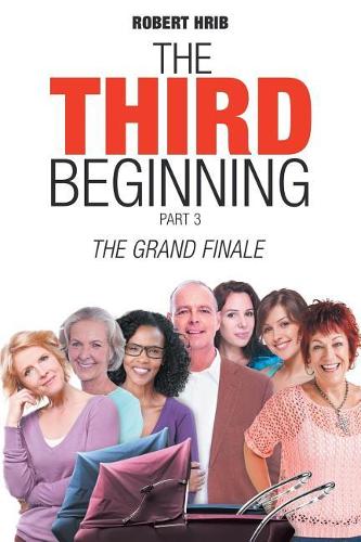 The Grand Finale: The Third Beginning (Paperback)